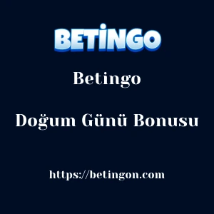 Betingo Doğum Günü Bonusu