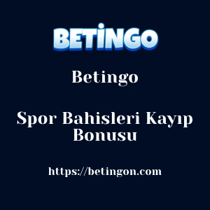 Betingo Spor Bahisleri Kayıp Bonusu